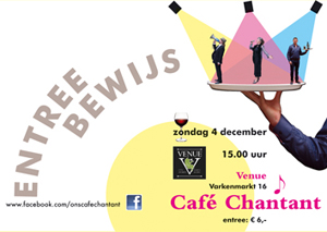 entreebewijs Café Chantant Utrecht
